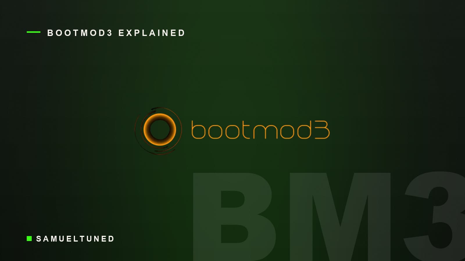 Bootmod3 (bm3) logo on a dark SamuelTuned graphic, bootmod3 explained