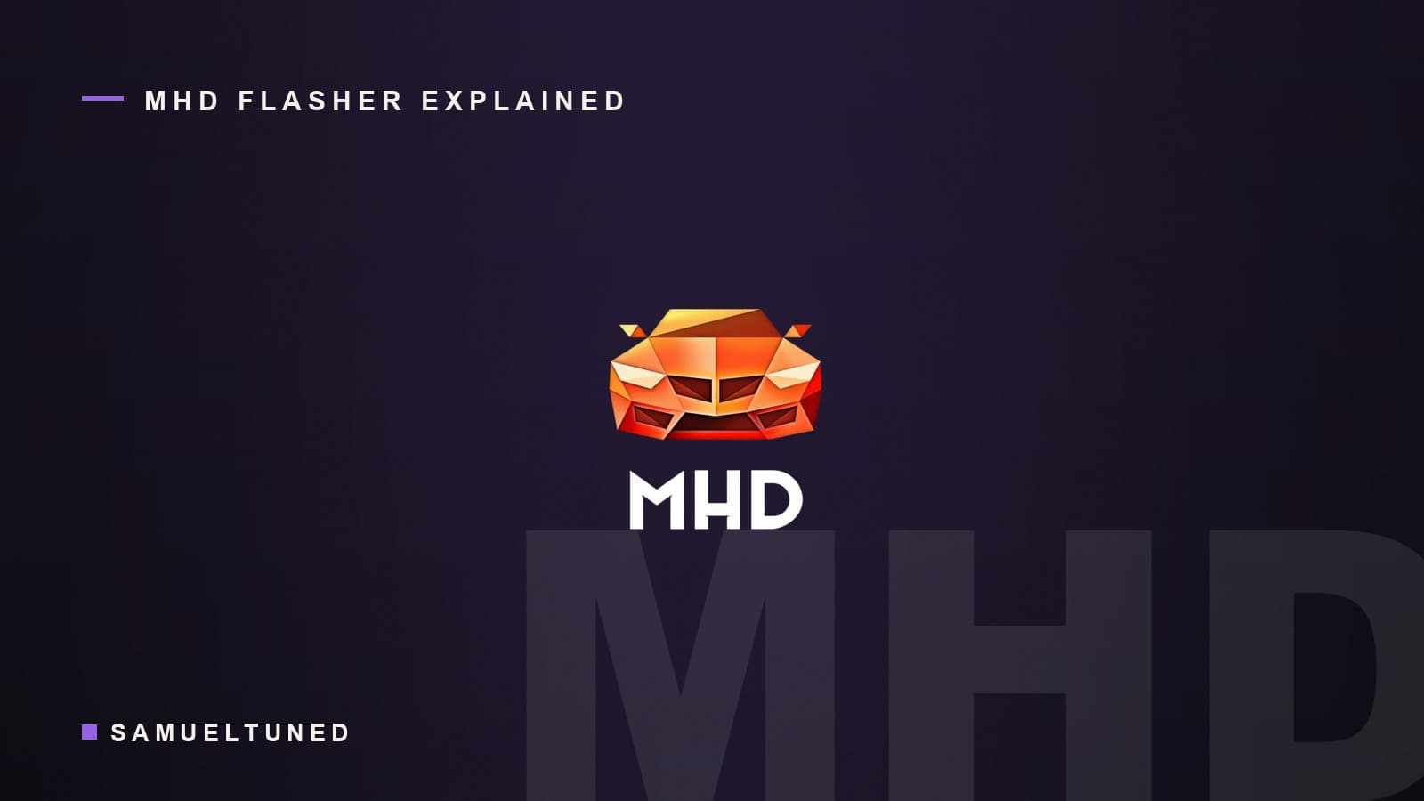 MHD Tuning logo on a dark SamuelTuned graphic, BMW MHD flasher explained